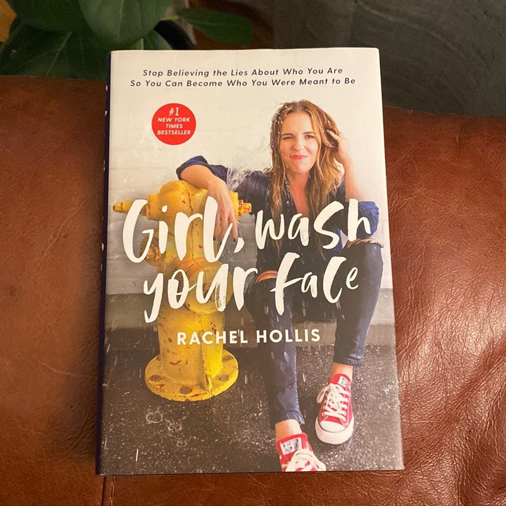 Girl, Wash Your Face book by Rachel Hollis